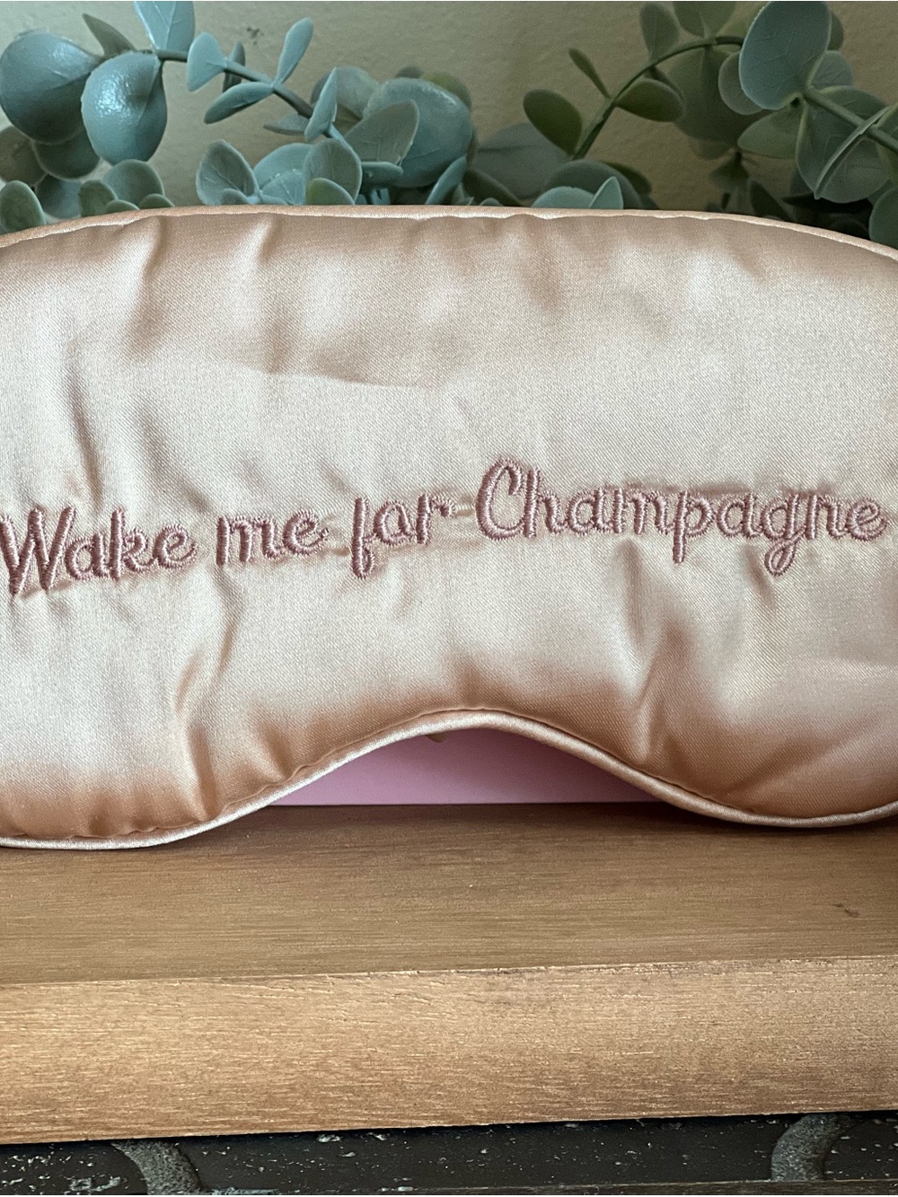 Satin Sleep Mask "Wake me for Champagne"